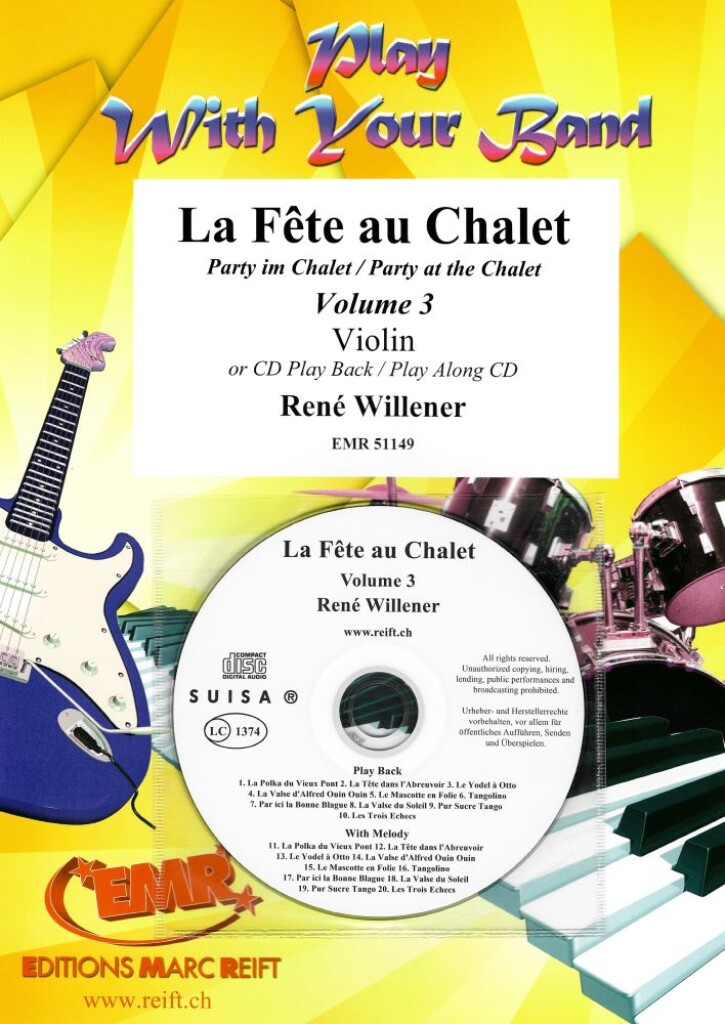 La Fête au Chalet Volume 3